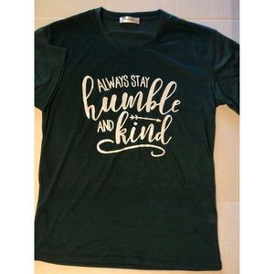 Dark forest green tee shirt size XL humble & kind